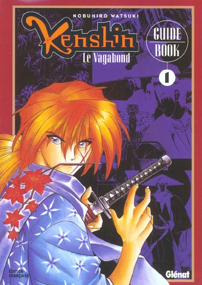Kenshin le vagabond : Guide Book Tome 1