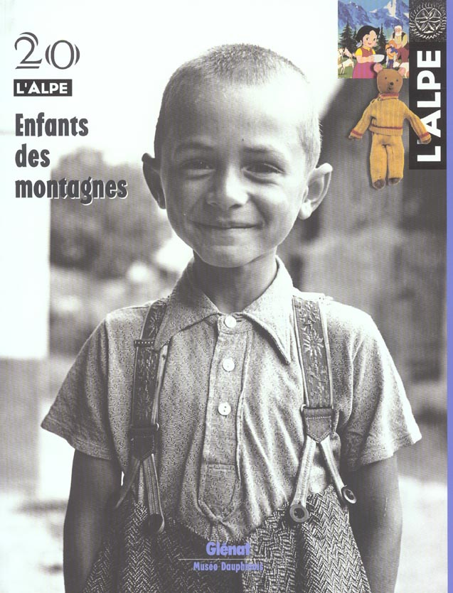 L'Alpe N° 20 Juillet-Septembre 2003 : Enfants des montagnes
