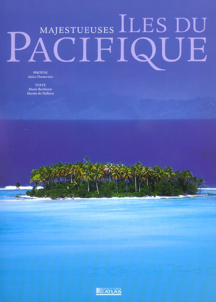 Majestueuses îles du Pacifique