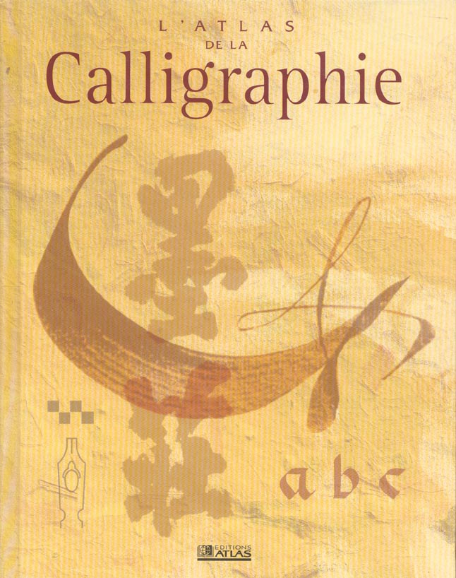 L'atlas de la calligraphie