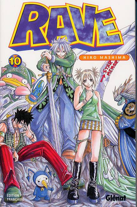 Rave. Tome 10