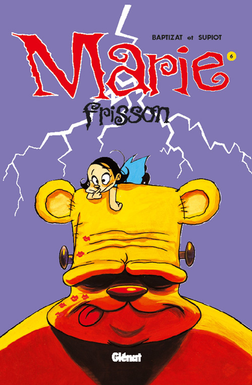 Marie frisson Tome 6 : Je te survivrai