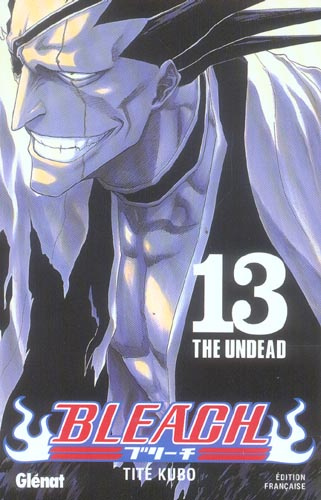 Bleach Tome 13 : The Undead
