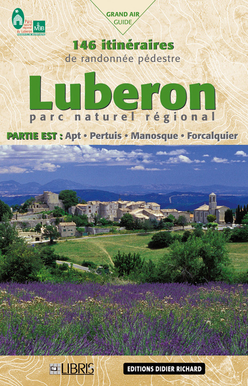 Luberon Parc naturel régional. Partie Est