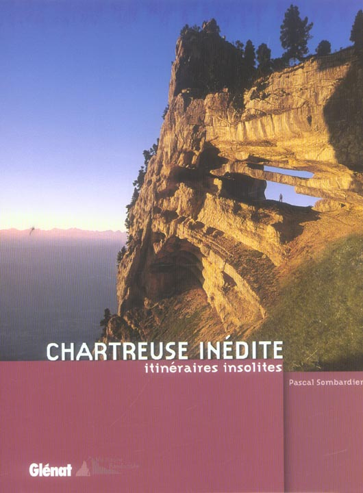 CHARTREUSE INEDITE - ITINERAIRES INSOLITES