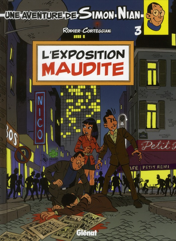Une aventure de Simon Nian Tome 3 : L'exposition maudite