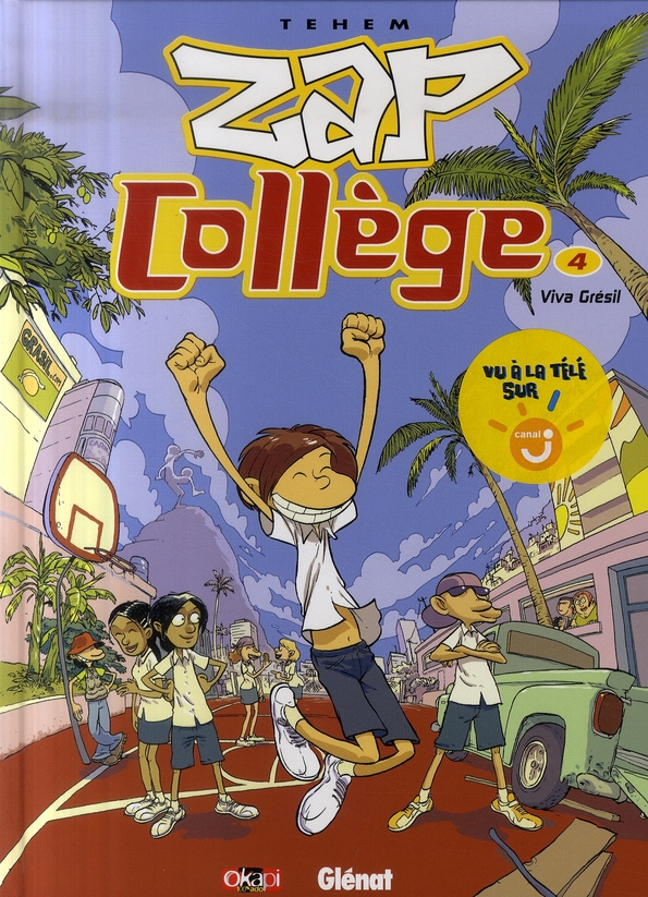 Zap collège Tome 4 : Viva Grésil