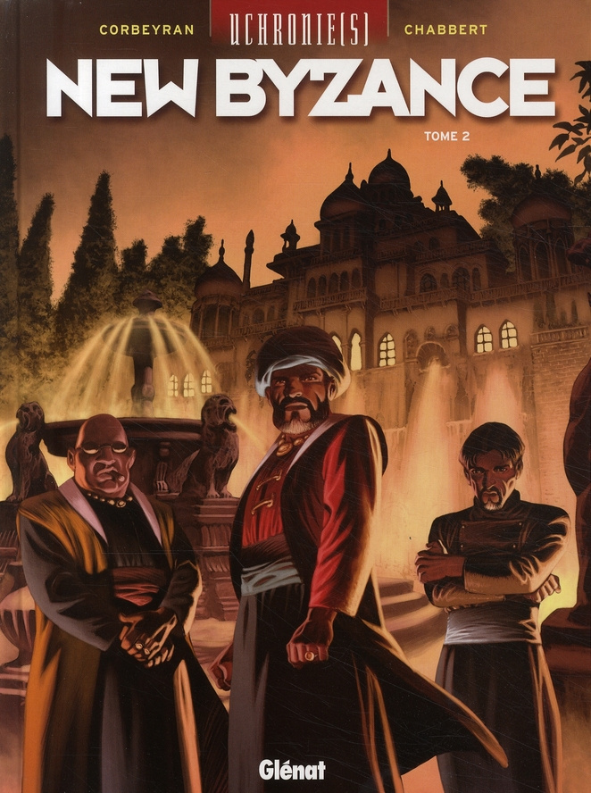 Uchronie(s) : New Byzance Tome 2 : Résistances