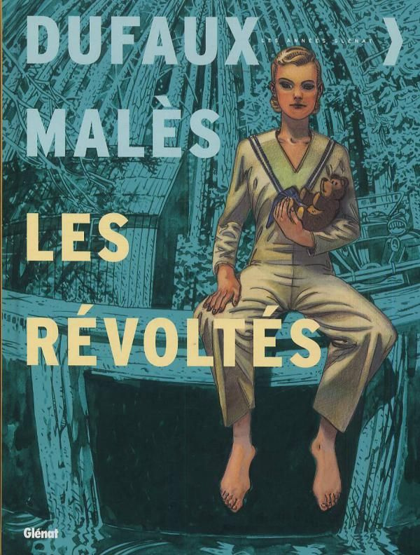 Les révoltés Tome 4