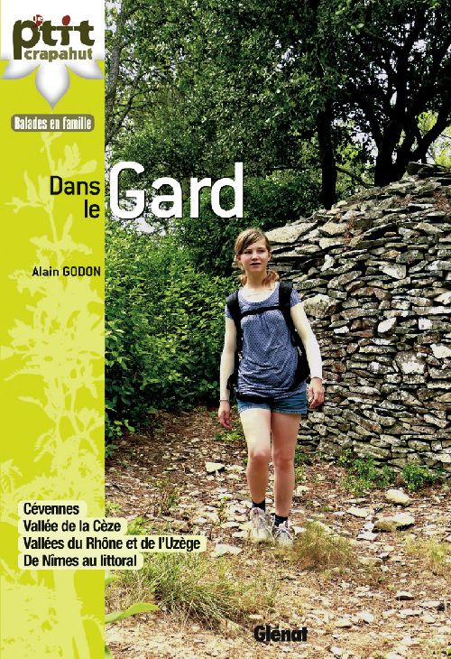 DANS LE GARD - 52 ITINERAIRES