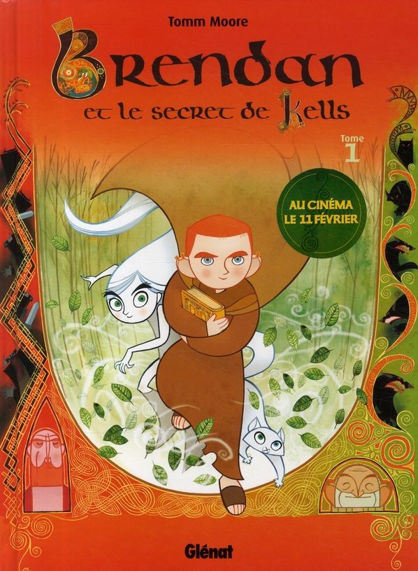 Brendan et le secret de Kells Tome 1