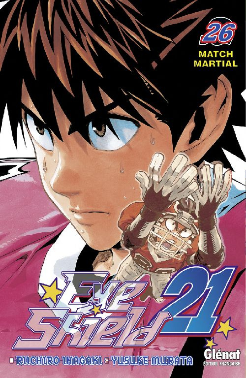 Eye Shield 21 Tome 26 : Match martial