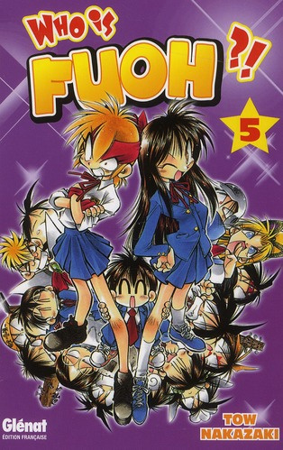 Who is Fuoh ? Tome 5