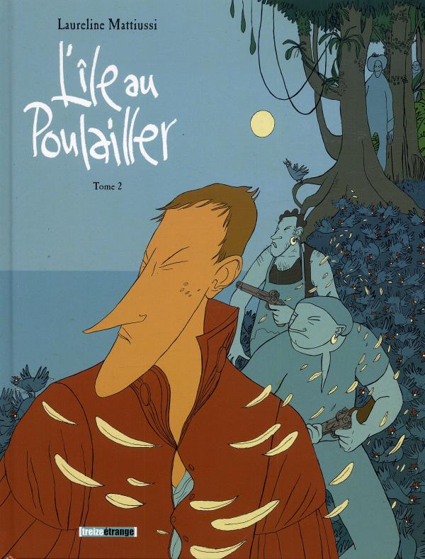 L'île au poulailler Tome 2