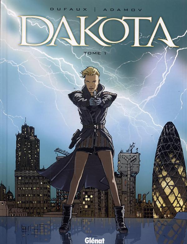 Dakota Tome 1