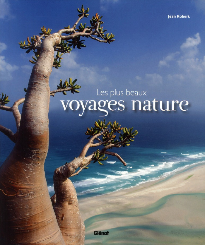 Les plus beaux voyages nature