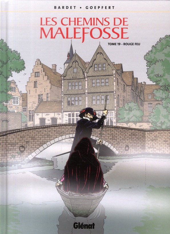 Les chemins de Malefosse Tome 19 : Rouge Feu