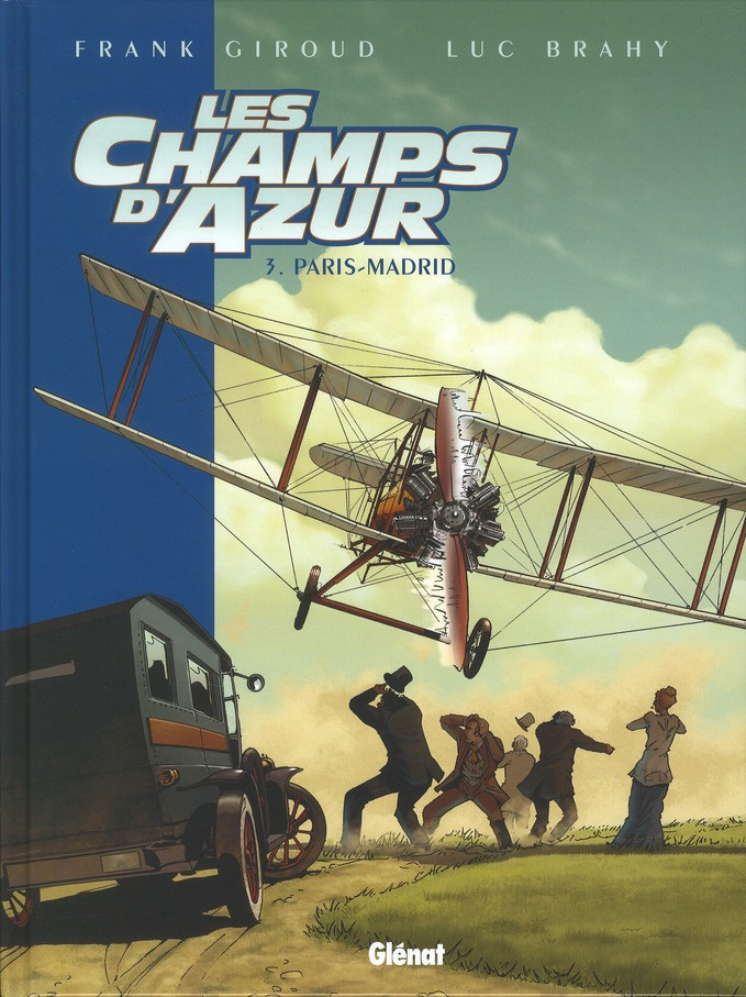 Les champs d'azur Tome 3 : Paris-Madrid
