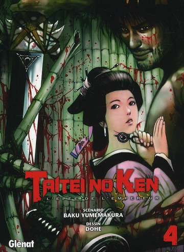 TAITEI NO KEN - TOME 04 - L'EPEE DE L'EMPEREUR