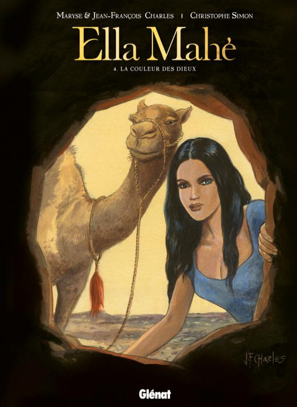 Ella Mahé Tome 4 : La couleur des dieux