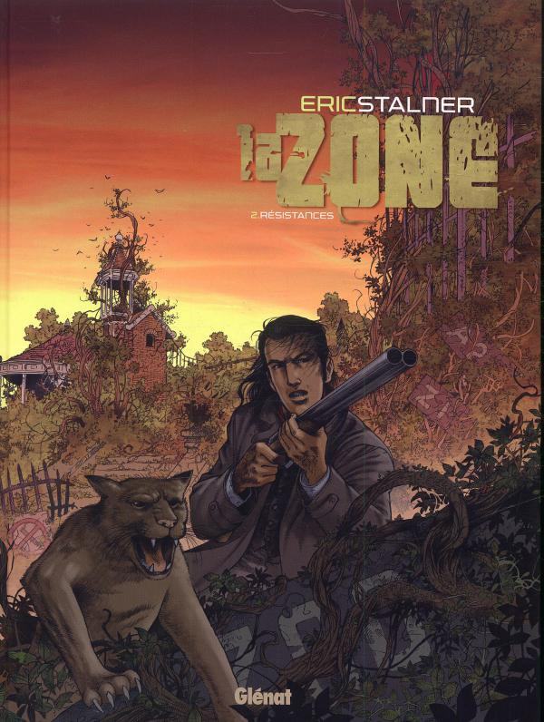 La zone Tome 2 : Résistances