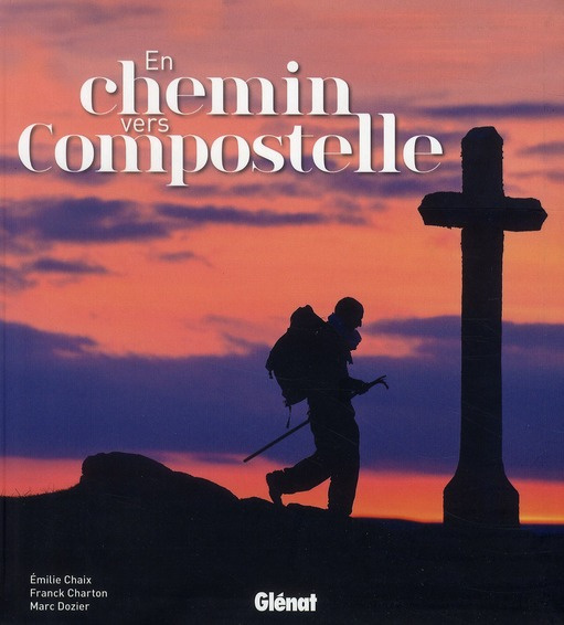 En chemin vers Compostelle