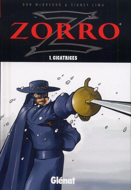 Zorro Tome 1 : Cicatrices