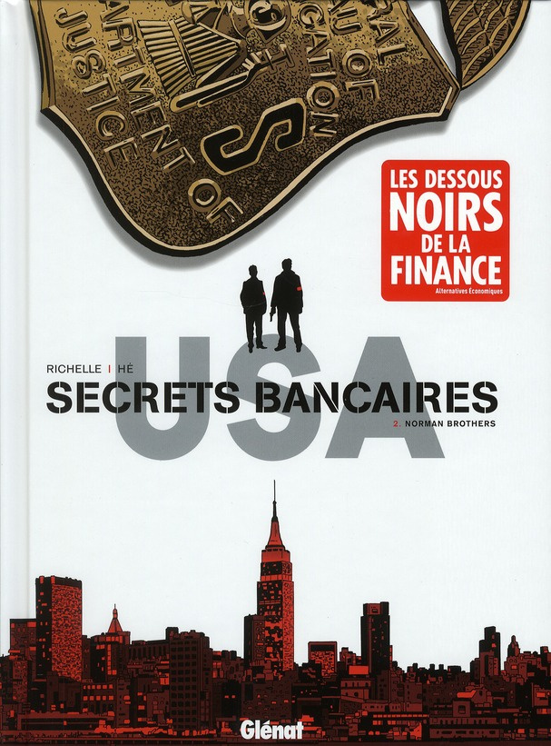 Secrets bancaires USA Tome 2 : Norman brothers