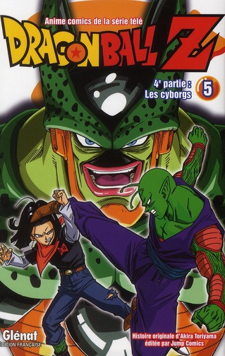Dragon Ball Z, 4e partie, les cyborgs Tome 5