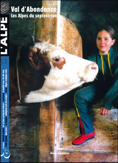 L'Alpe N° 57, Eté 2012 : Au coeur du val d'Abondance