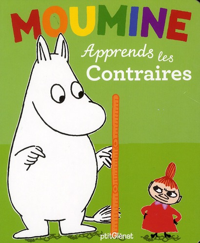 Moumine : Apprends les contraires