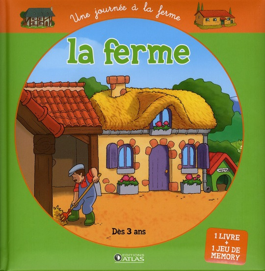 La ferme. Avec 1 Jeu