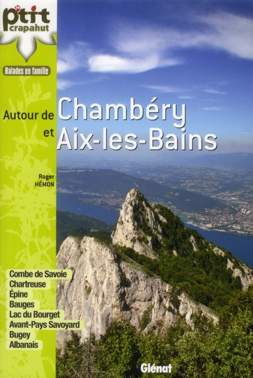 Autour de Chambéry et Aix-les-Bains