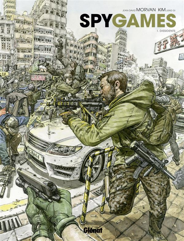 Spy games Tome 1 : Dissidents