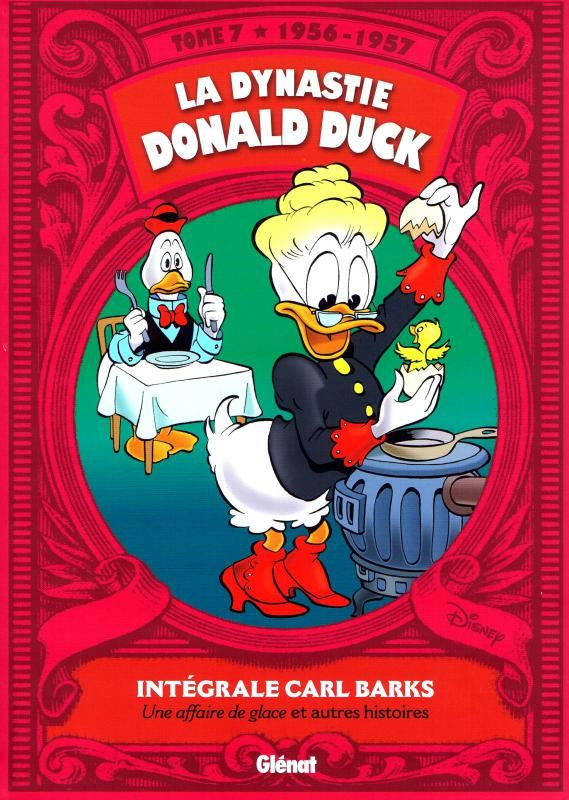 La dynastie Donald Duck Tome 7 : Une affaire de glace et autres histoires (1956-1957)