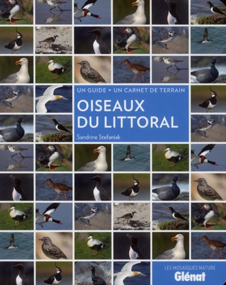 Oiseaux du littoral. Un guide un carnet de terrain