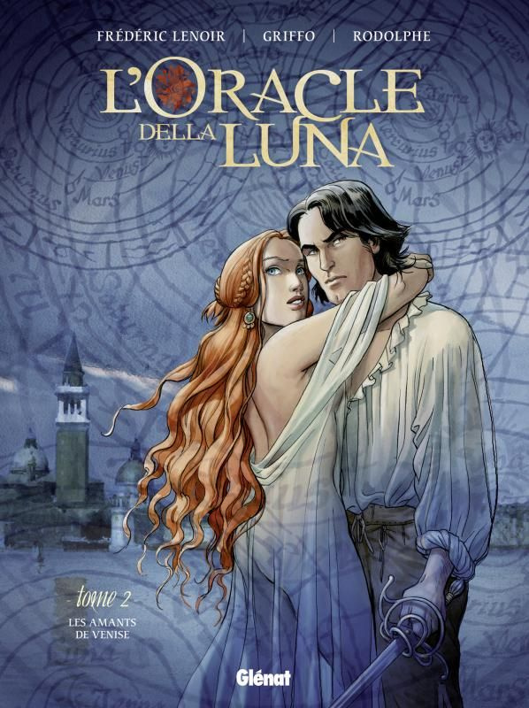 L'Oracle della Luna Tome 2 : Les amants de Venise