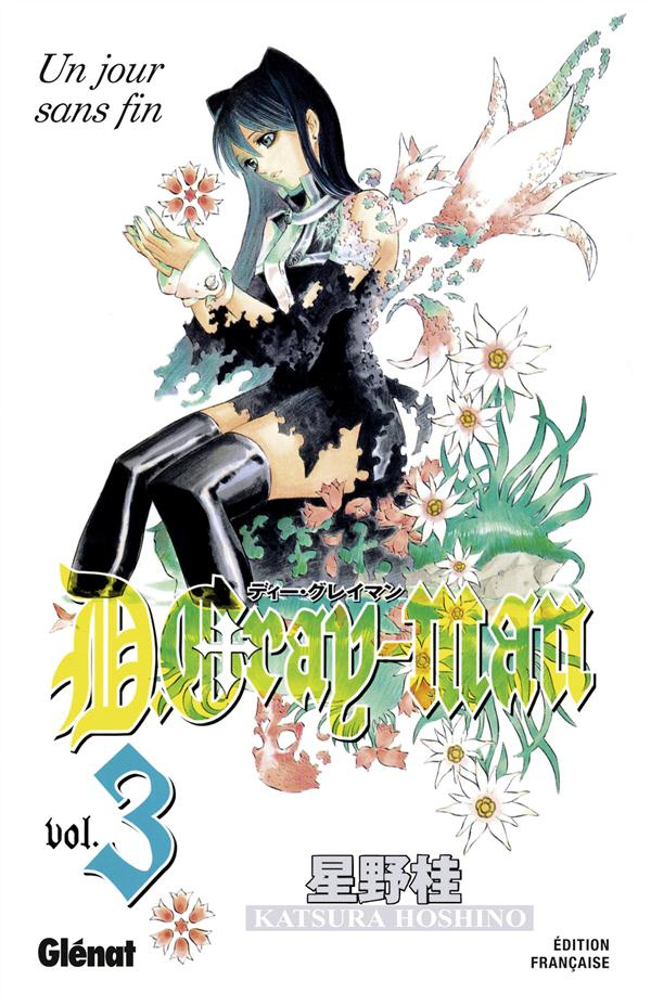 D. Gray-Man Tome 3 : Un jour sans fin
