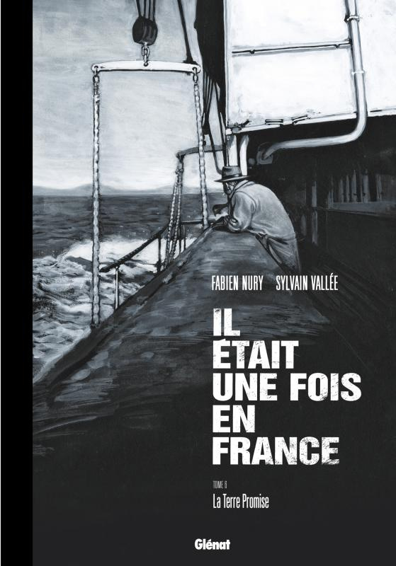 Il était une fois en France Tome 6 : La Terre Promise