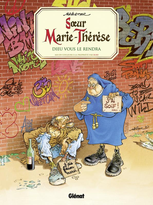 Soeur Marie-Thérèse Tome 3 : Dieu vous le rendra