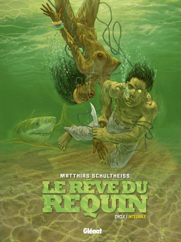 Le rêve du requin, cycle 1 Intégrale