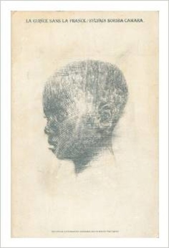 LA GUINEE SANS LA FRANCE