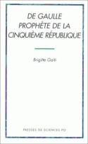 De Gaulle prophète de la Cinquième République, 1946-1962