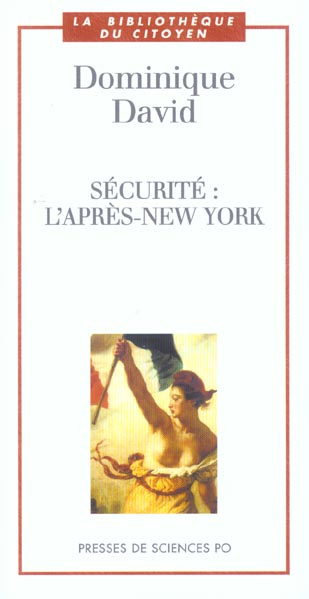 Sécurité : l'après-New York