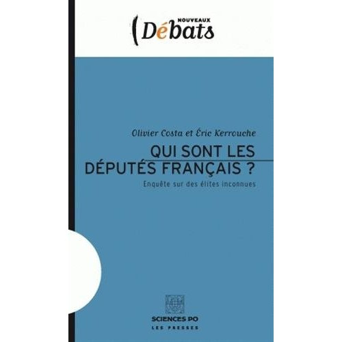 Qui sont les députés français ? Enquête sur des élites inconnues