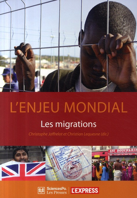 L'enjeu mondial. Les migrations