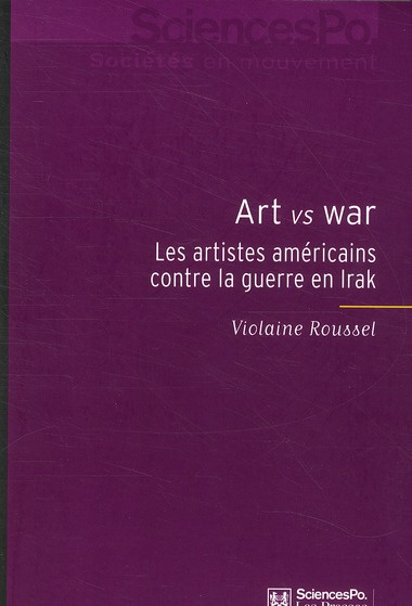 Art vs War : Les artistes américains contre la guerre en Irak