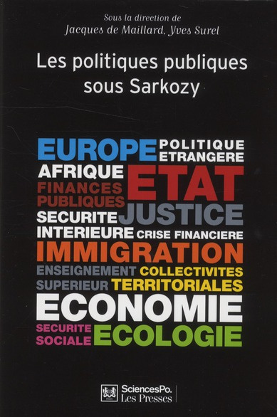 POLITIQUES PUBLIQUES 3, LES POLITIQUES PUBLIQUES SOUS SARKOZ