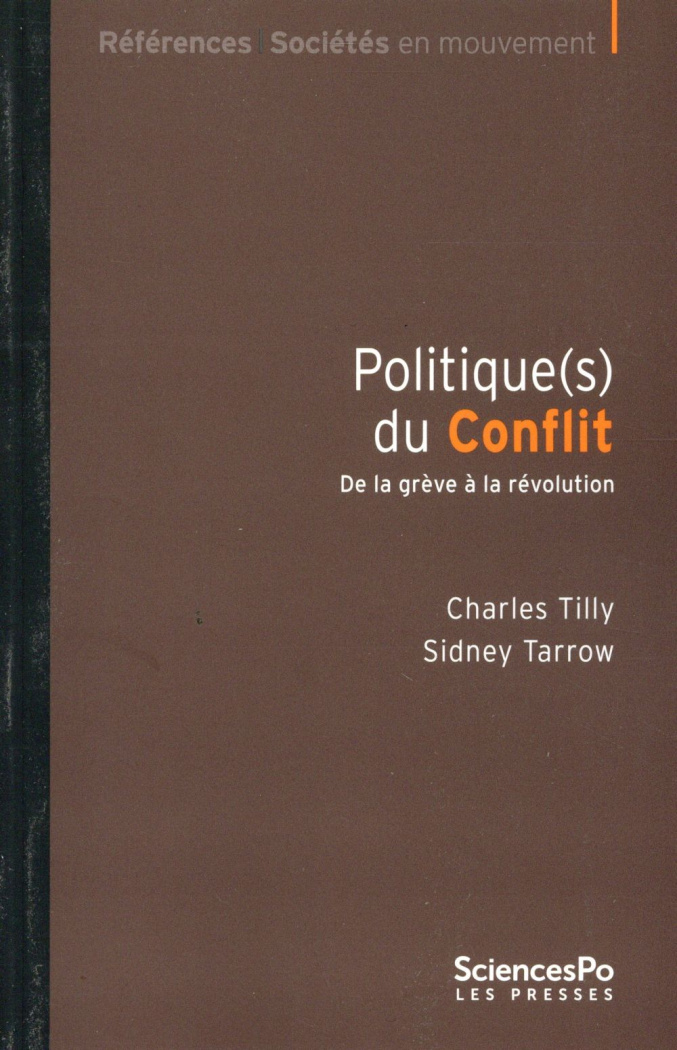 Politique(s) du conflit. De la grève à la révolution, 2e édition