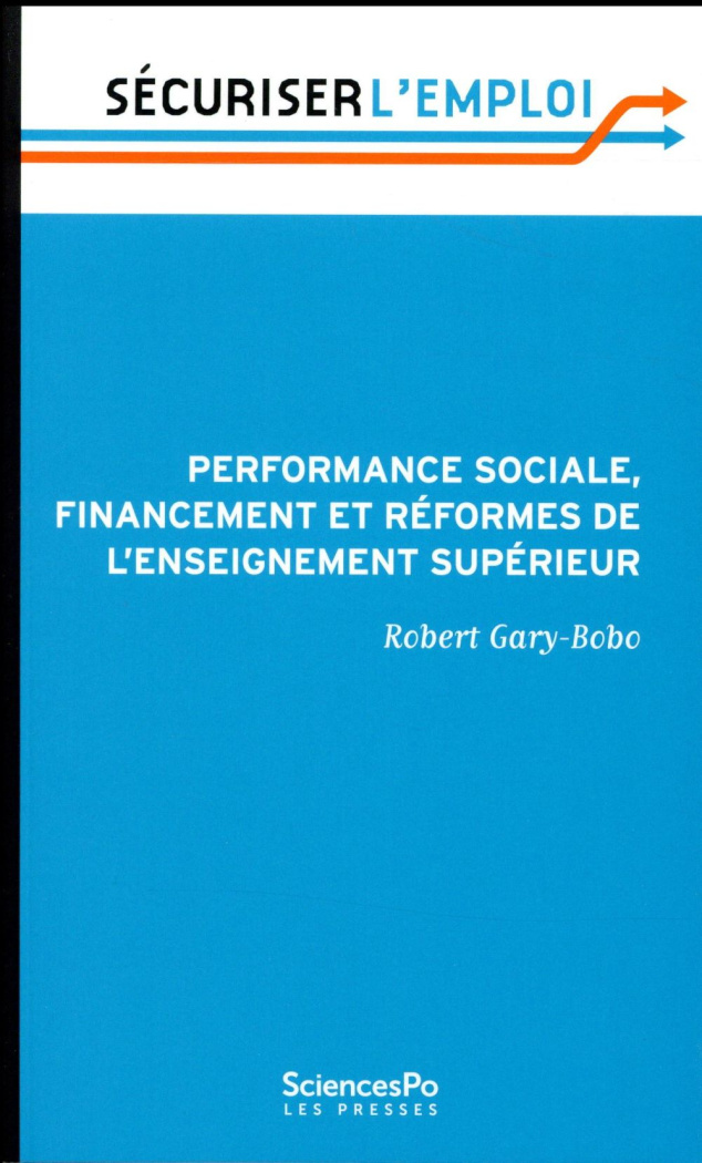 PERFORMANCE SOCIALE, FINANCEMENT ET REFORMES DE L'ENSEIGNEME